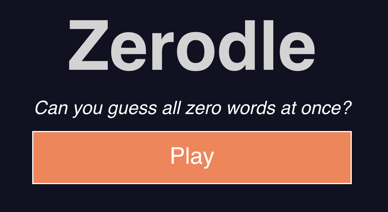 Screenshot of Zerodle homepage, which says 'Zerodle: